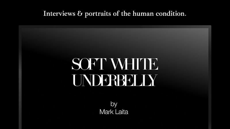 Soft White Underbelly Screenshot 13 