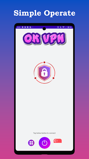 OK VPN - Stable & Safe Proxy Screenshot 1 