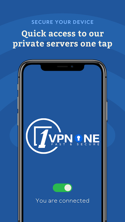 VPN ONE - Fast & Secure Screenshot 1 