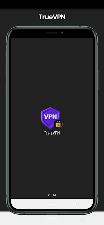 TrueVPN: Secure and Fast  VPN Screenshot 1 