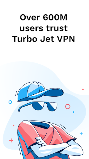 Turbo Jet - Free Secure VPN Proxy & Privacy Screenshot 2