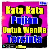 Kata Kata Pujian Untuk Wanita Tercinta APK