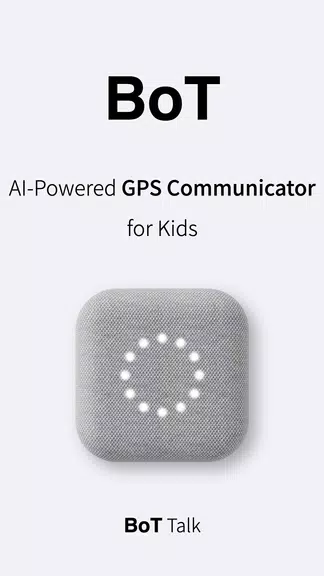 BoT - GPS & Talk for Kids Screenshot 1 