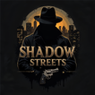 Shadow Streets APK