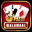 Teen Patti Malamaal