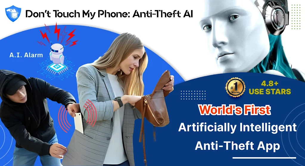 AI AntiTheft Dont Touch Phone Screenshot 1