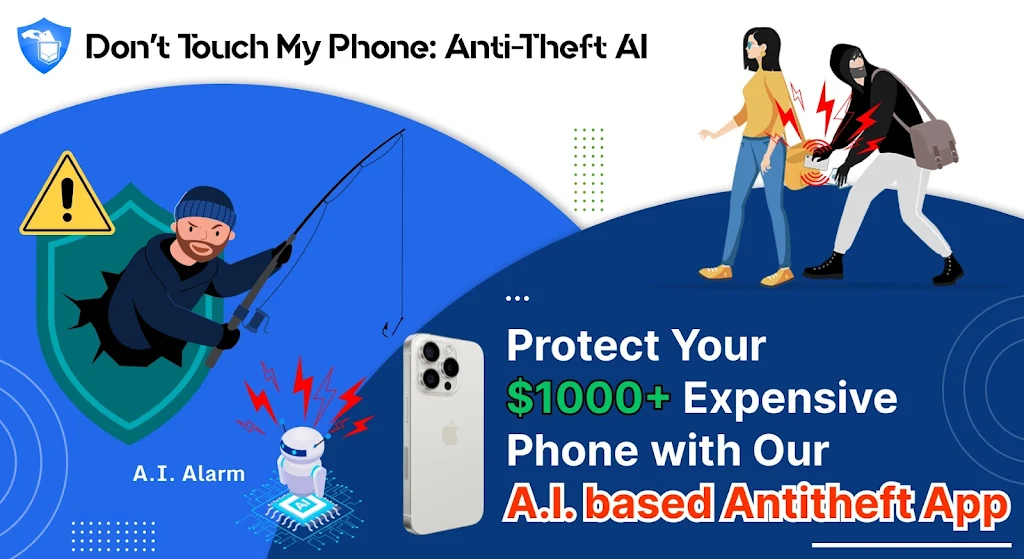 AI AntiTheft Dont Touch Phone Screenshot 2