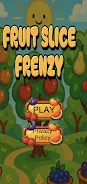 Fruit Slice Frenzy Screenshot 1