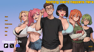 Nothing Weird Happens Here Screenshot 1